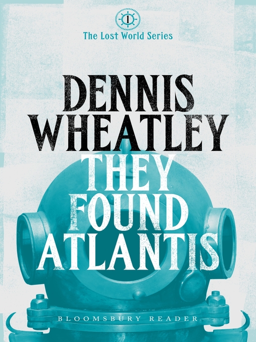 Title details for They Found Atlantis by Dennis Wheatley - Available